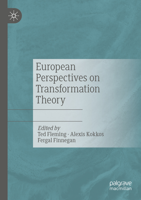 European Perspectives on Transformation Theory - 