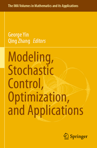 Modeling, Stochastic Control, Optimization, and Applications
