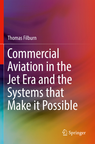 Commercial Aviation in the Jet Era and the Systems that Make it Possible