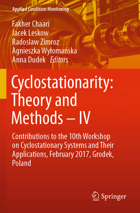 Cyclostationarity: Theory and Methods &ndash; IV - 