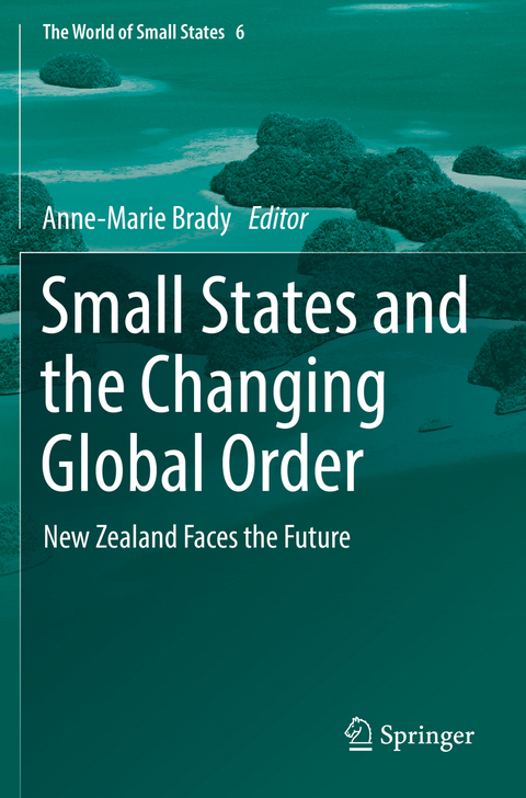 Small States and the Changing Global Order - 