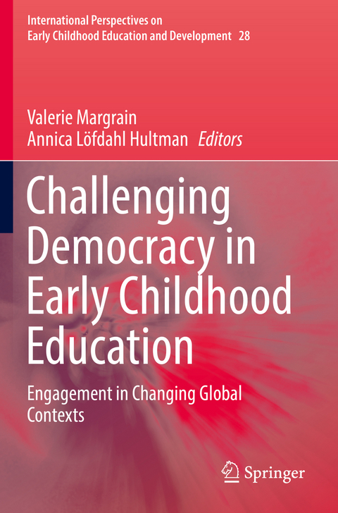 Challenging Democracy in Early Childhood Education - 