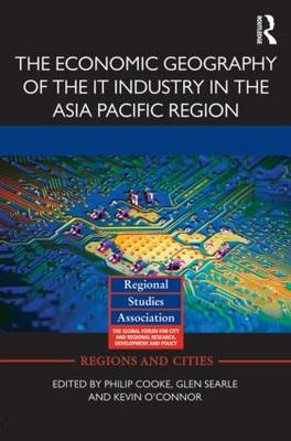Economic Geography of the IT Industry in the Asia Pacific Region - 