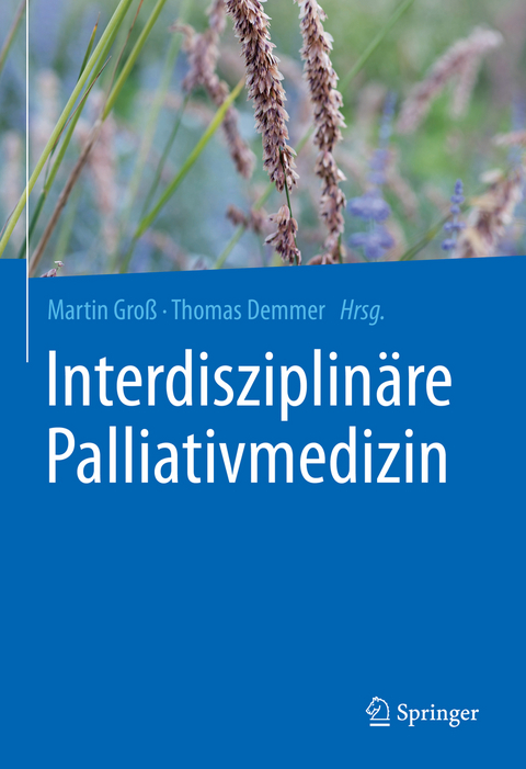 Interdisziplin&auml;re Palliativmedizin - 