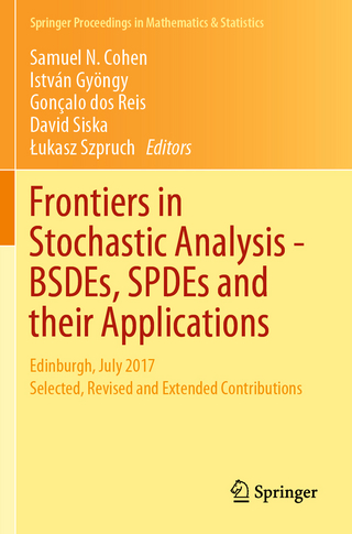 Frontiers in Stochastic Analysis–BSDEs, SPDEs and their Applications