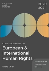Core Documents on European and International Human Rights 2020-21 - Smith, Rhona