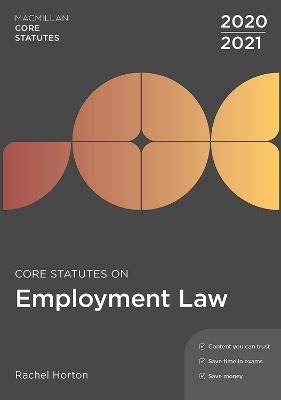 Core Statutes on Employment Law 2020-21
