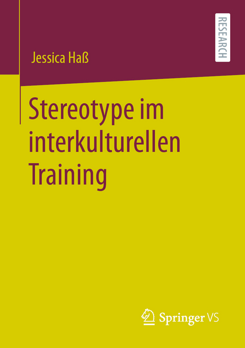 Stereotype im interkulturellen Training - Jessica Ha&szlig;