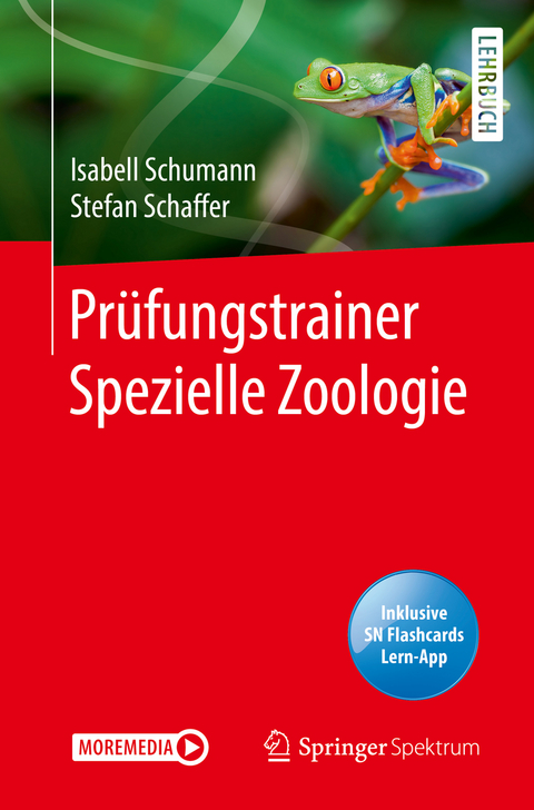 Pr&uuml;fungstrainer Spezielle Zoologie - Isabell Schumann, Stefan Schaffer