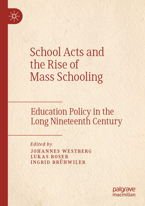 School Acts and the Rise of Mass Schooling - 