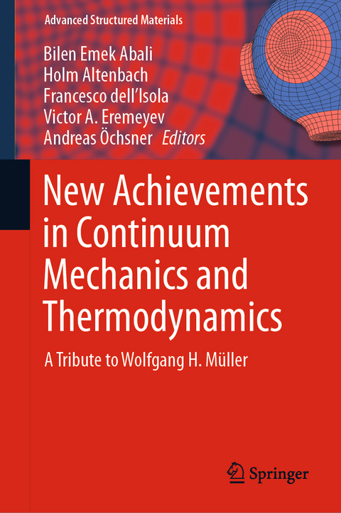 New Achievements in Continuum Mechanics and Thermodynamics - 