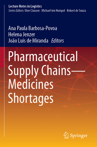 Pharmaceutical Supply Chains - Medicines Shortages