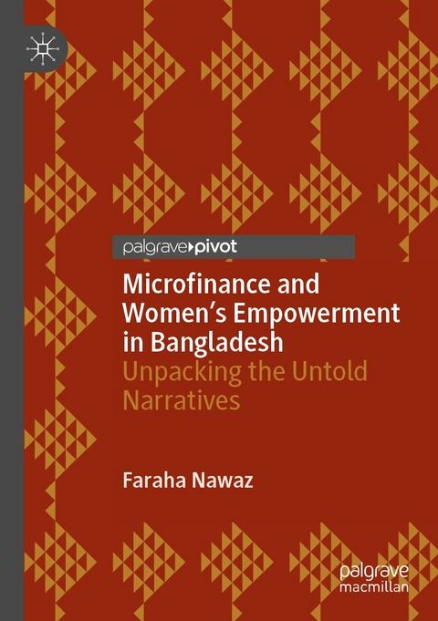 Microfinance and Women&rsquo;s Empowerment in Bangladesh - Faraha Nawaz
