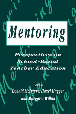 Mentoring: Perspectives on School-based Teacher Education - 