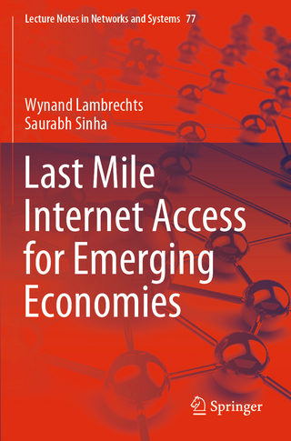 Last Mile Internet Access for Emerging Economies