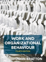 Work and Organizational Behaviour - Bratton, John