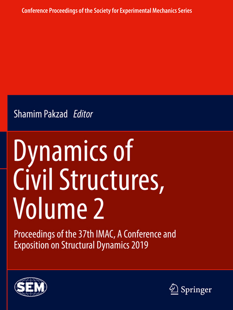 Dynamics of Civil Structures, Volume 2 - 
