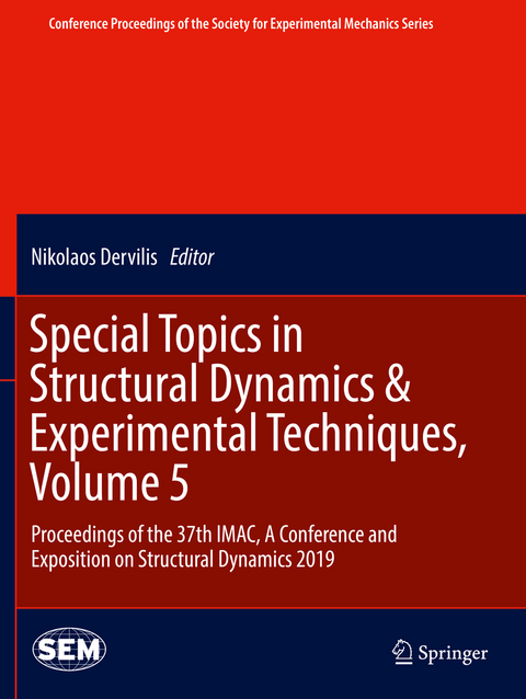 Special Topics in Structural Dynamics & Experimental Techniques, Volume 5 - 