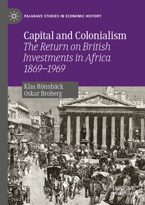 Capital and Colonialism - Klas R&ouml;nnb&auml;ck, Oskar Broberg
