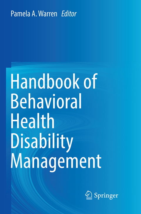 Handbook of Behavioral Health Disability Management - 