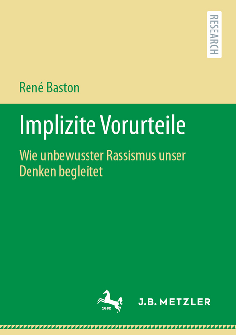 Implizite Vorurteile - Ren&eacute; Baston