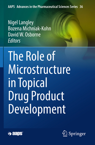 The Role of Microstructure in Topical Drug Product Development
