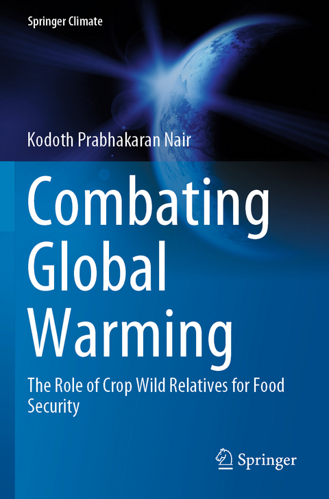 Combating Global Warming - Kodoth Prabhakaran Nair