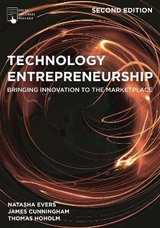 Technology Entrepreneurship - Evers, Dr Natasha; Cunningham, James; Hoholm, Thomas