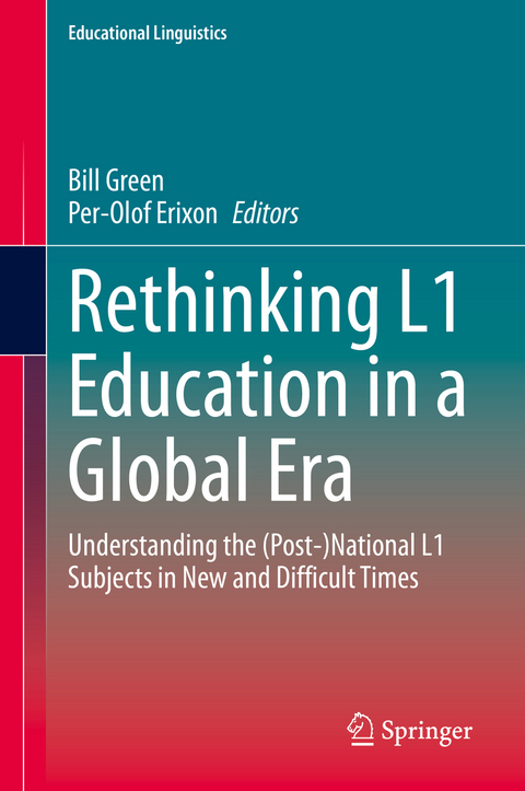 Rethinking L1 Education in a Global Era - 
