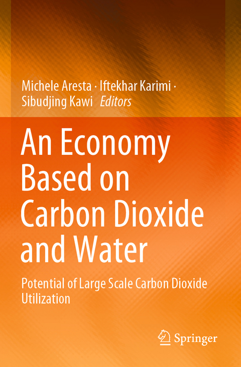 An Economy Based on Carbon Dioxide and Water - 