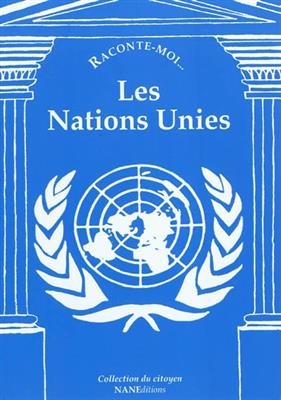Les Nations unies - Jean-Jacques Chevron