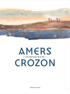 Amers en presqu'&icirc;le de Crozon -  JAUBERT/LISON-LEROY