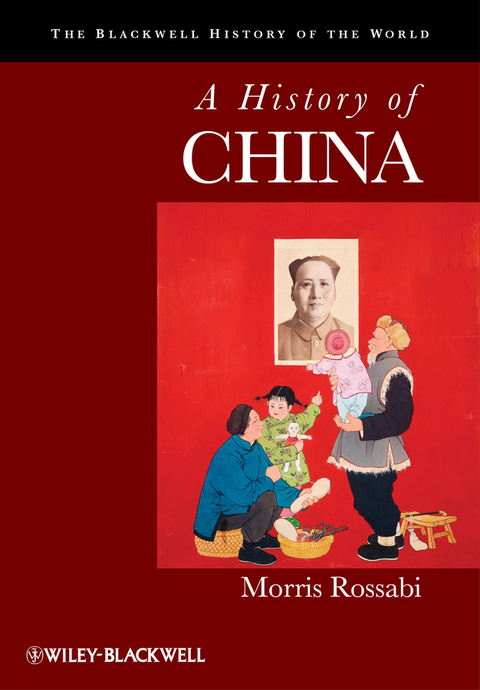 A History of China - Morris Rossabi