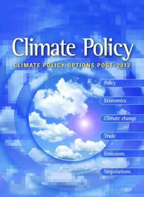 Climate Policy Options Post-2012 -  Tyndall Centre,  Mike Hulme,  Bert Metz,  The Netherlands