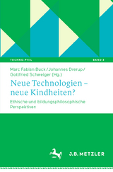 Neue Technologien &ndash; neue Kindheiten? - 
