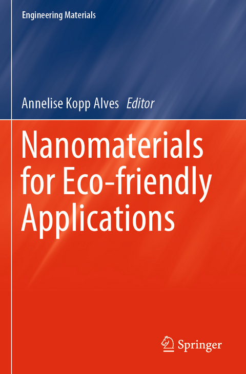 Nanomaterials for Eco-friendly Applications - 