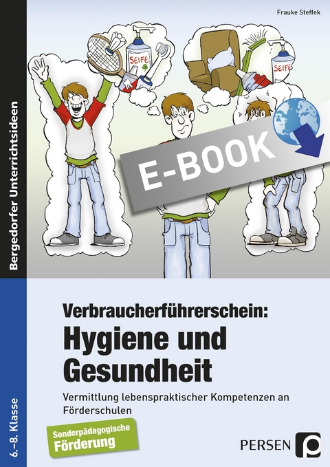 Verbraucherf&uuml;hrerschein: Hygiene und Gesundheit - Frauke Steffek