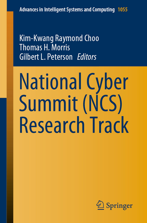 National Cyber Summit (NCS) Research Track - 