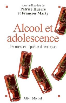 Alcool et adolescence : jeunes en qu&ecirc;te d'ivresse