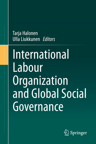 International Labour Organization and Global Social Governance