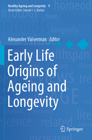 Early Life Origins of Ageing and Longevity