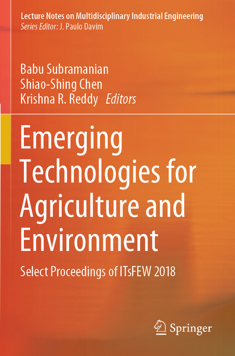 Emerging Technologies for Agriculture and Environment - 