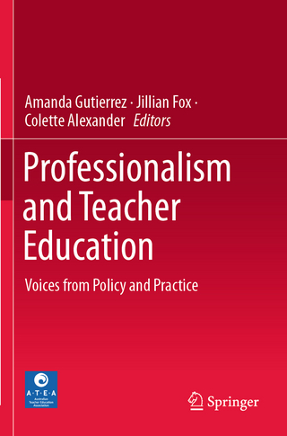 Professionalism and Teacher Education