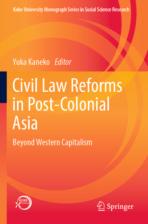 Civil Law Reforms in Post-Colonial Asia - 