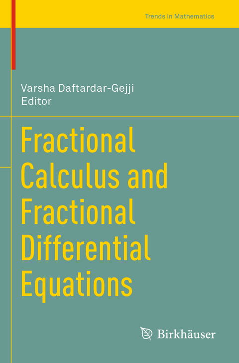 Fractional Calculus and Fractional Differential Equations - 