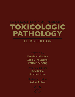 Haschek and Rousseaux's Handbook of Toxicologic Pathology