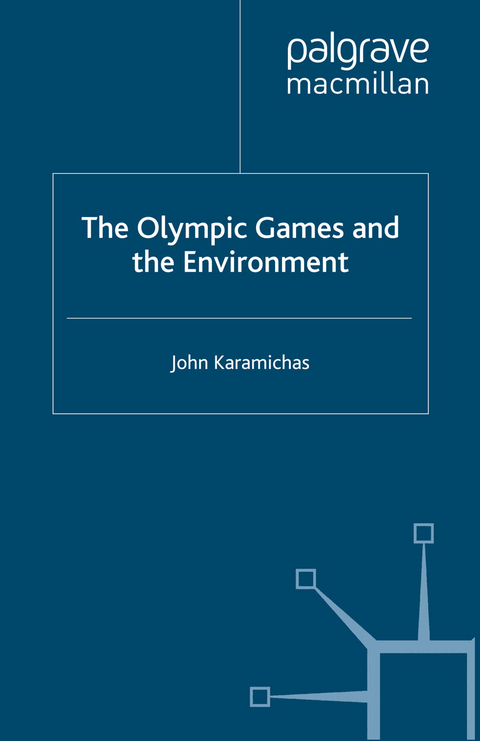The Olympic Games and the Environment - J. Karamichas