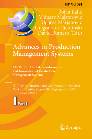 Advances in Production Management Systems. The Path to Digital Transformation and Innovation of Production Management Systems