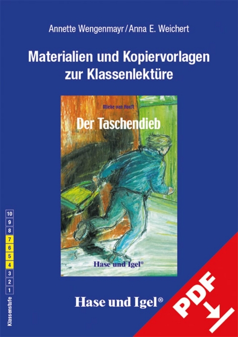 Begleitmaterial: Der Taschendieb - Anna Elisabeth Weichert, Annette Wengenmayr