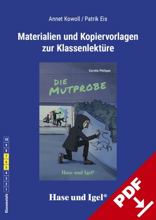Begleitmaterial: Die Mutprobe / Neuausgabe